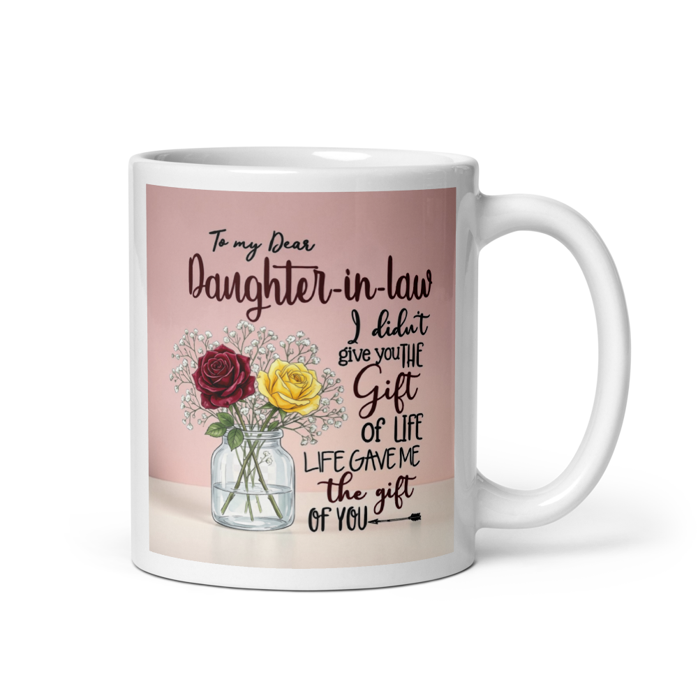 "I didn't give you the gift of life...." White Glossy Mug