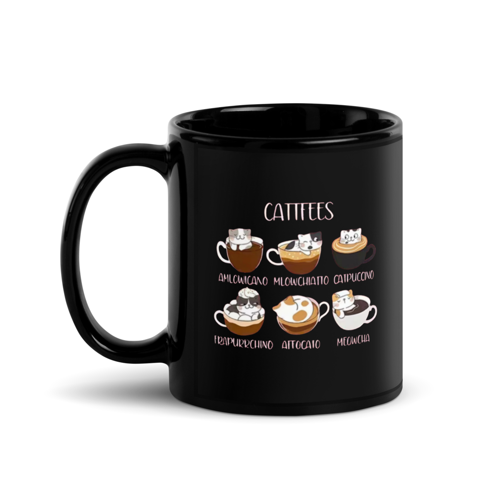 “Cattfees...”Black Glossy Mug