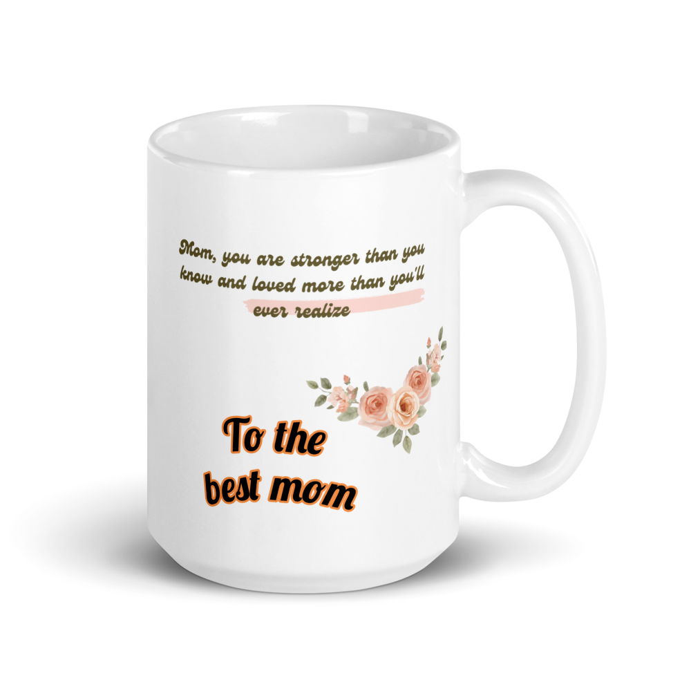 💖 “To the Best Mom” White Glossy Mug