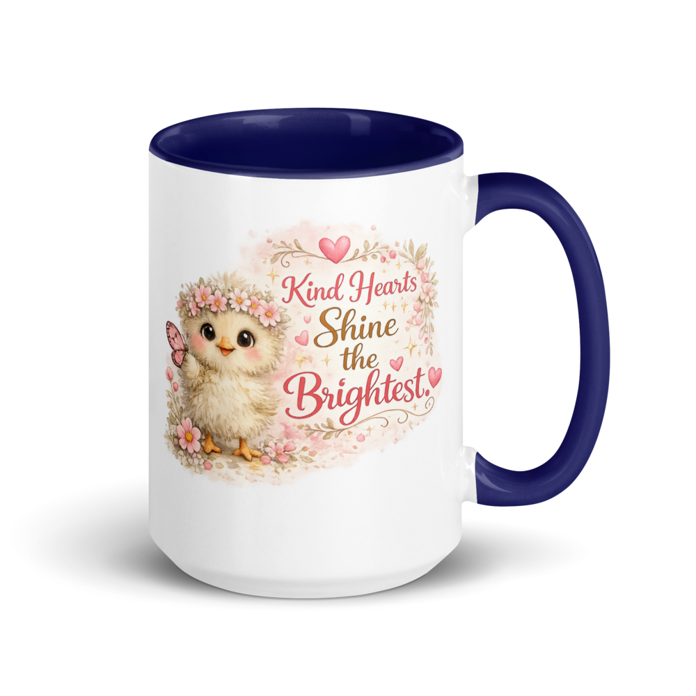 CHICK - "Kind Hearts Shine the Brightest" White Ceramic Mug with Color Inside