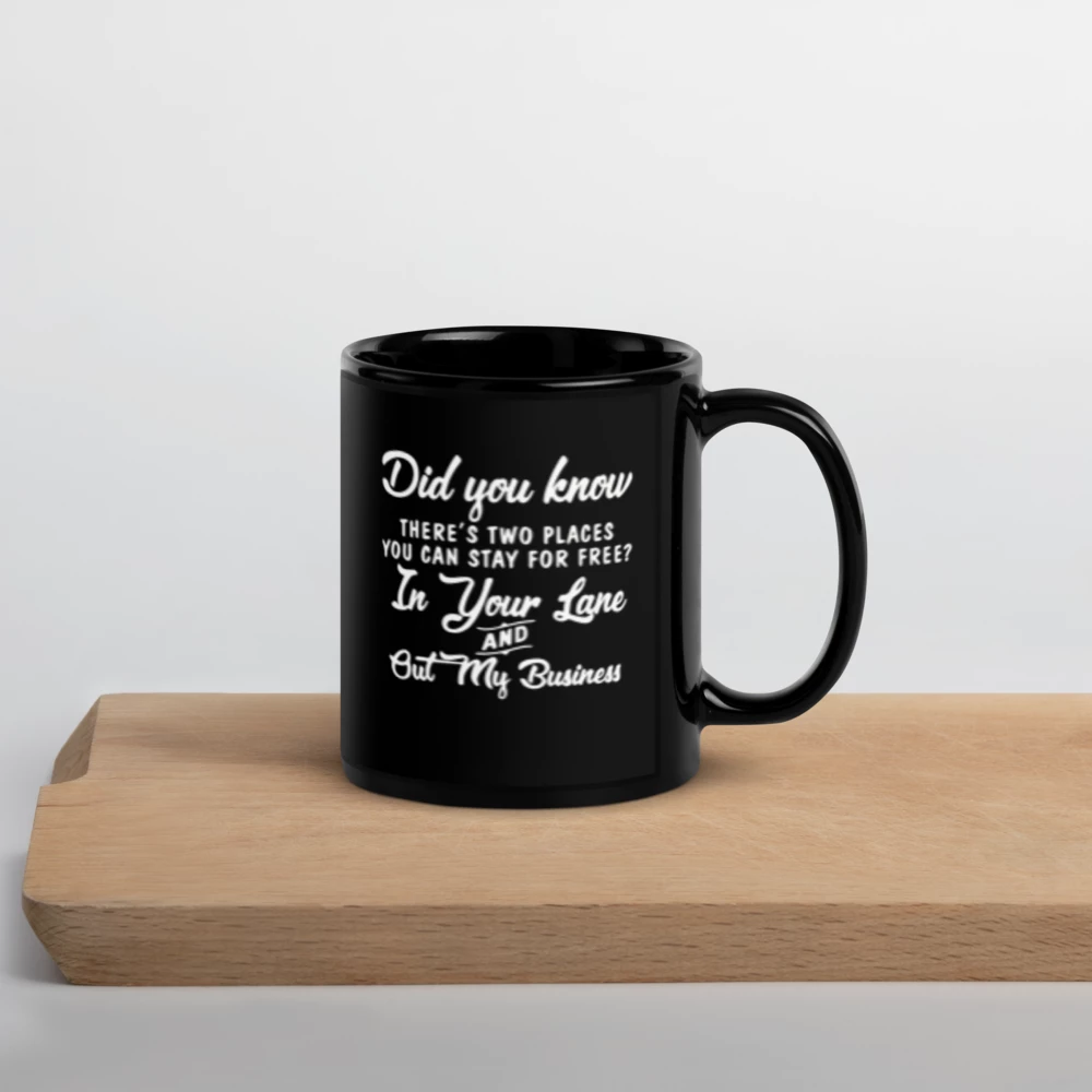 "Stay in Your Lane" Black Glossy Mug