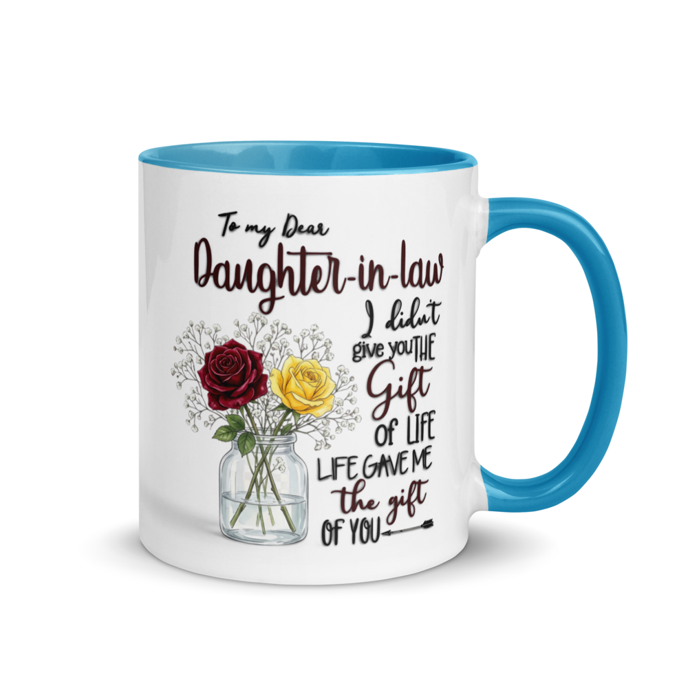 "I didn't give you the gift of life." White Ceramic Mug with Color Inside
