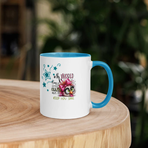"A Little Crazy Keeps You Sane" White Ceramic Mug with Color Inside