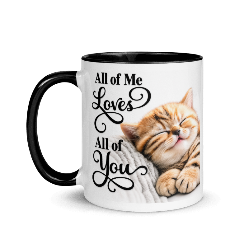 🐱 CAT - " All of Me Loves All of You " Sweet Sleeping Kitten White Ceramic Mug with Color Inside