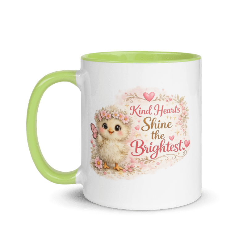 CHICK - "Kind Hearts Shine the Brightest" White Ceramic Mug with Color Inside