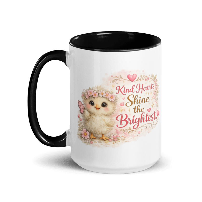 CHICK - "Kind Hearts Shine the Brightest" White Ceramic Mug with Color Inside