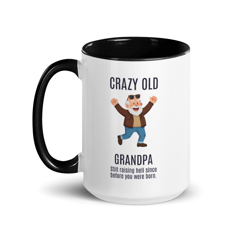 (2) "CRAZY OLD..." White Ceramic Mug with Color Inside