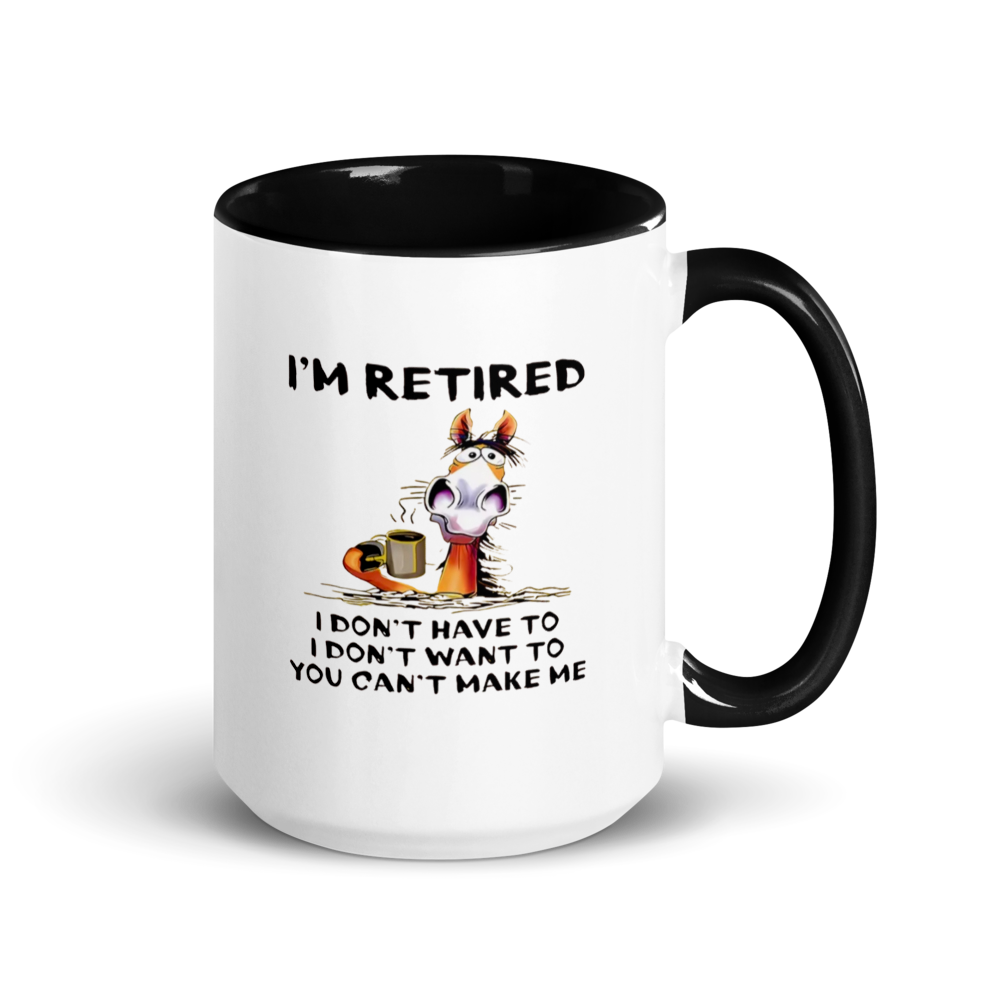 White mug with black interior and handle featuring a cartoon HORSE and text about retirement.