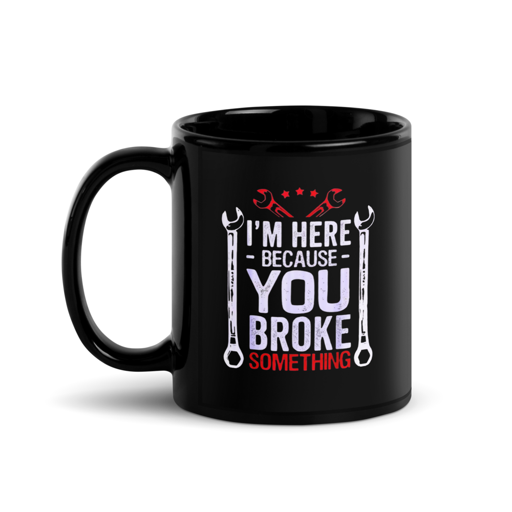 Black mug with humorous text and tool graphics 