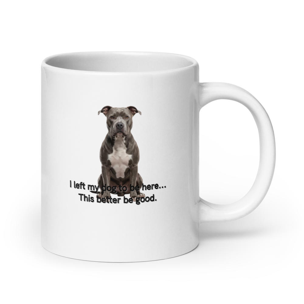White mug with a dog illustration and humorous text on a white background