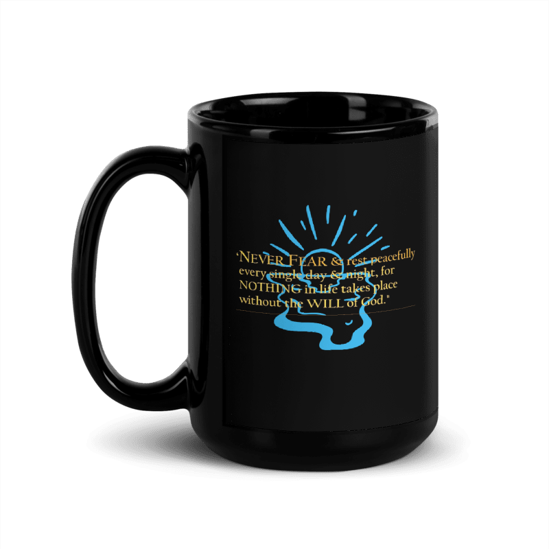 Never Fear – Faith & Trust Inspirational Coffee Black Glossy Mug