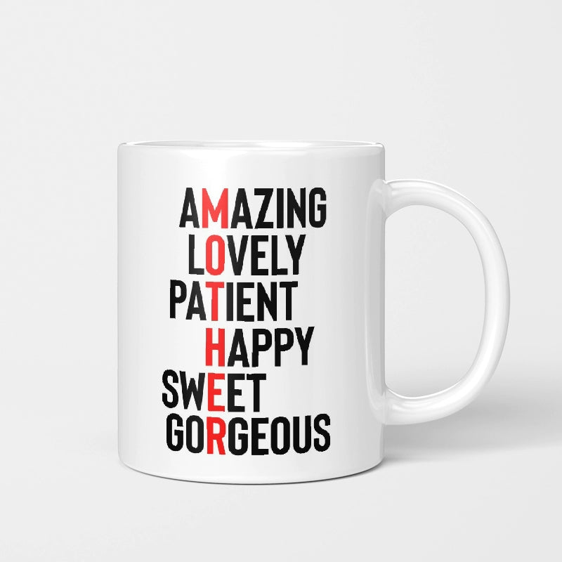 11oz. (mother) White mug with motivational text on a white background