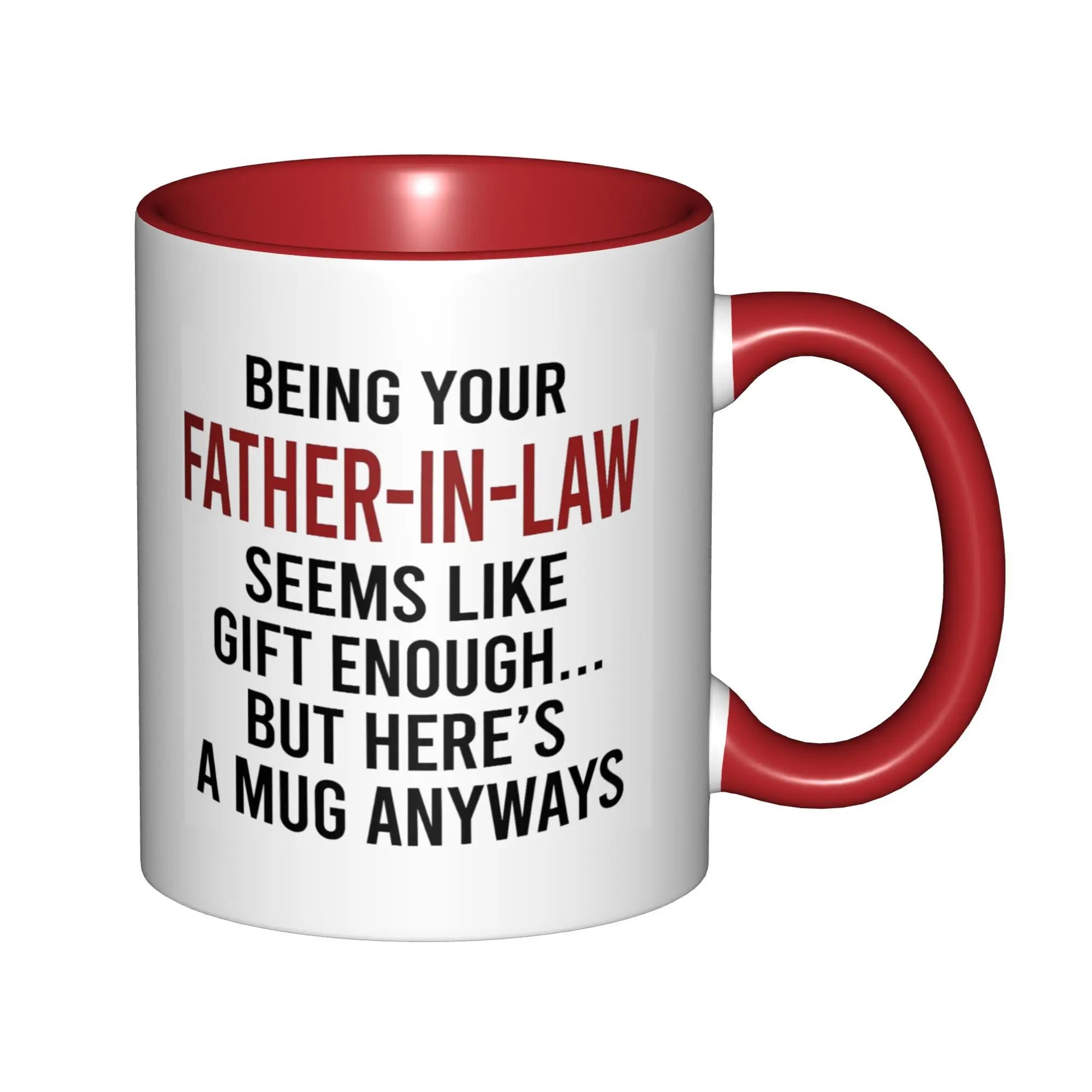 ✨Seasonal or Uplifting Sips Your Father-in-law Seems Like Gift Enough Mugs