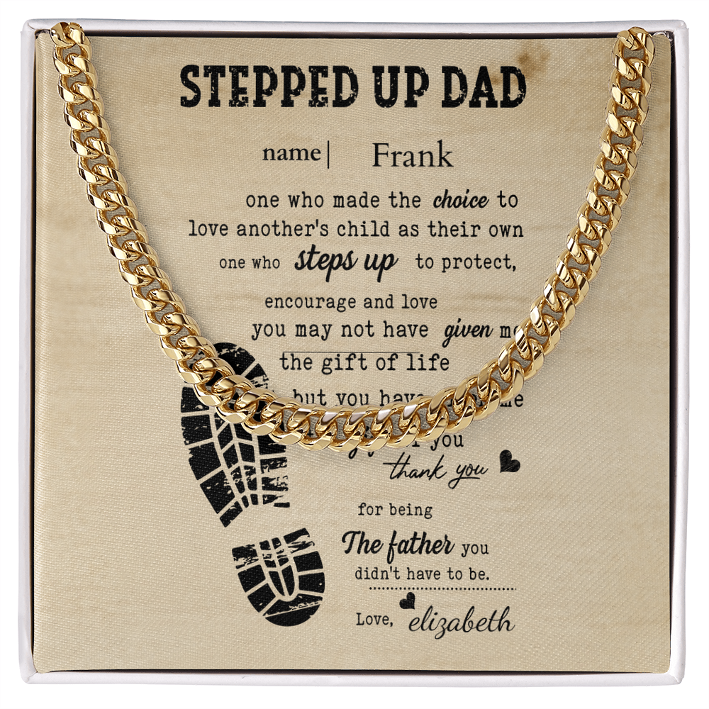 Cuban Link (male) - TO: BONUS Dad   FROM:  Daughter (ANY OCCASION)
