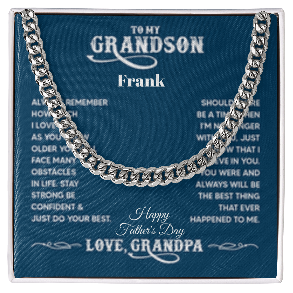 TO MY GRANDSON FROM: GRANDPA (HFD & ANY OCCASION)