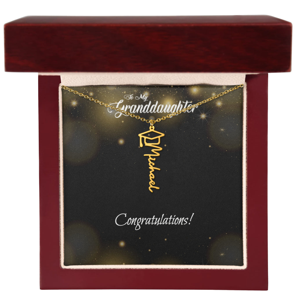 Graduation Named Necklace - MY Granddaughter (GM or GP)