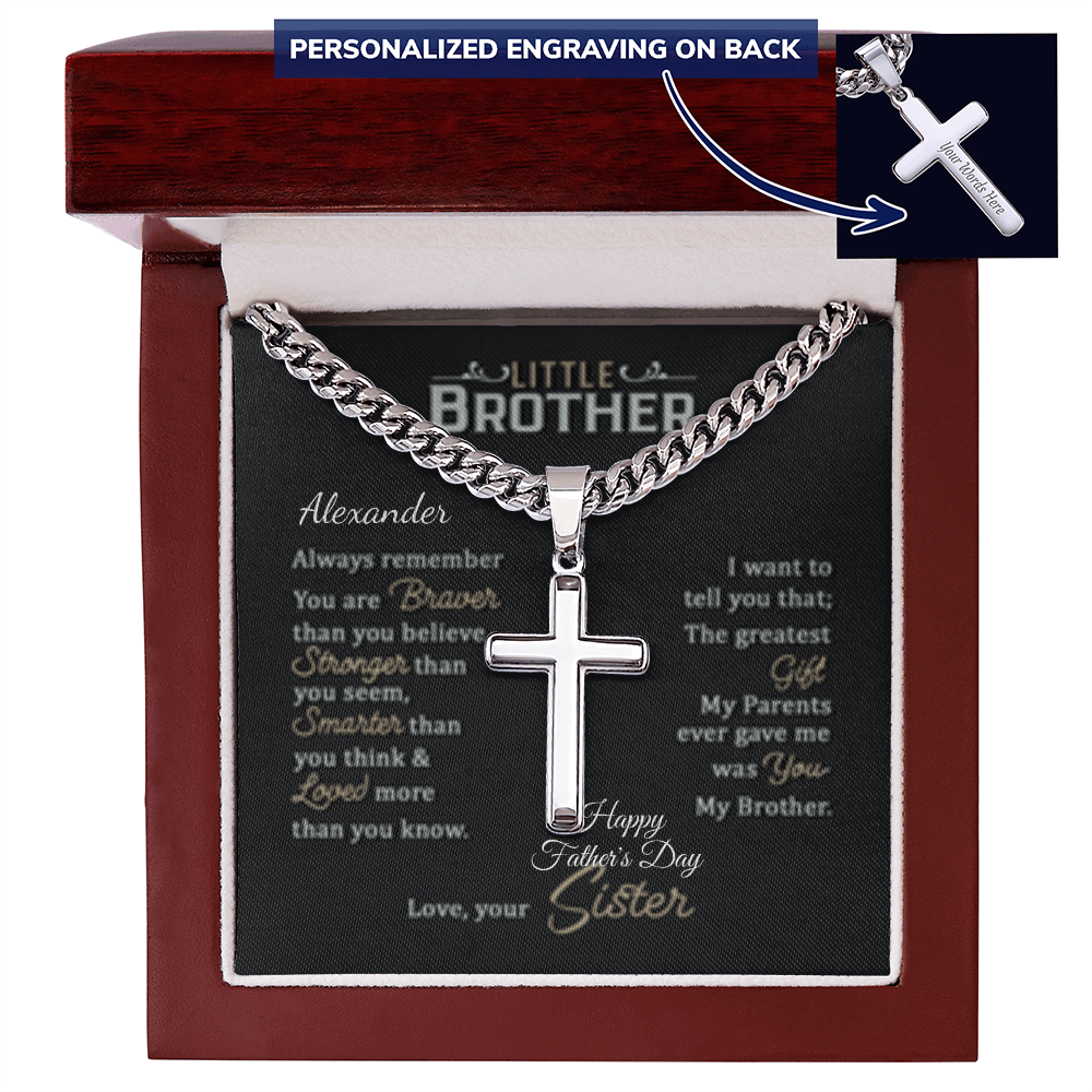 LITTLE BROTHER (ENGRAVE his name & OCCASION) (HFD or ANY OCCASION) & OPTION to personalize cross)