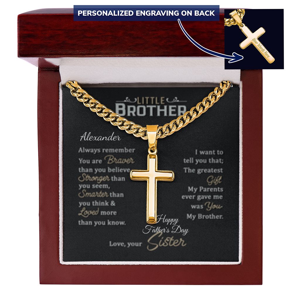 LITTLE BROTHER (ENGRAVE his name & OCCASION) (HFD or ANY OCCASION) & OPTION to personalize cross)