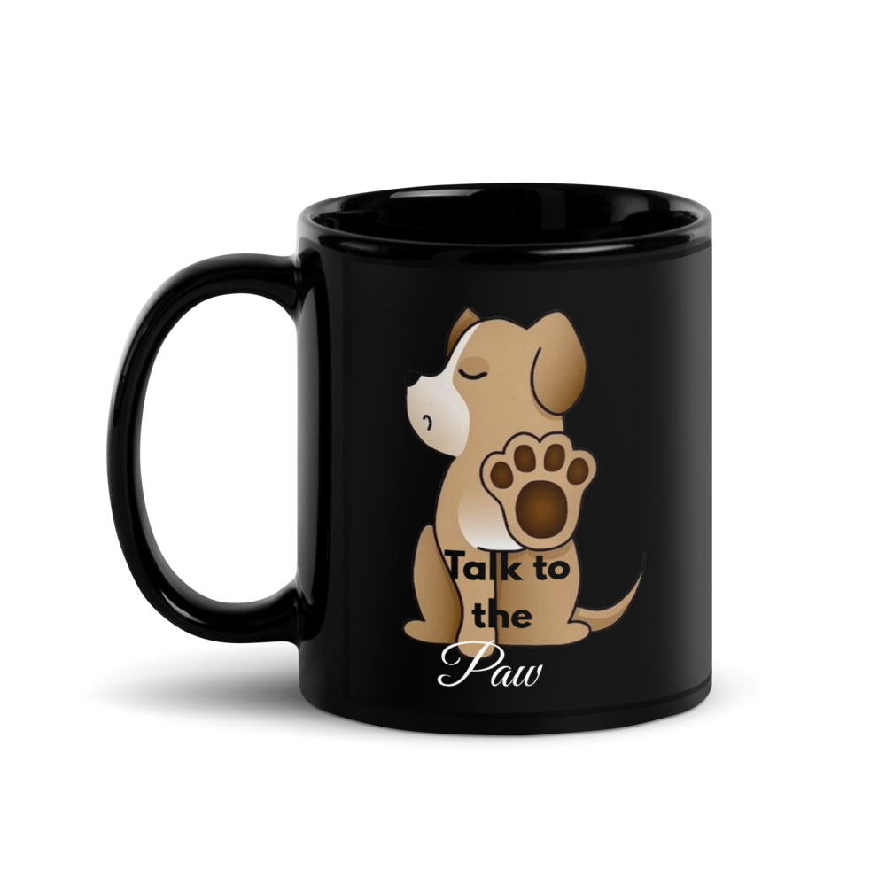 🐶"Talk to the Paw" Black Glossy Mug