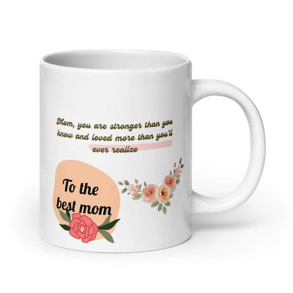 💖 “To the Best Mom” White Glossy Mug