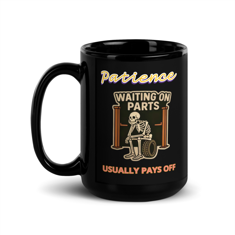 “Waiting on Parts ...” Black Glossy Mug