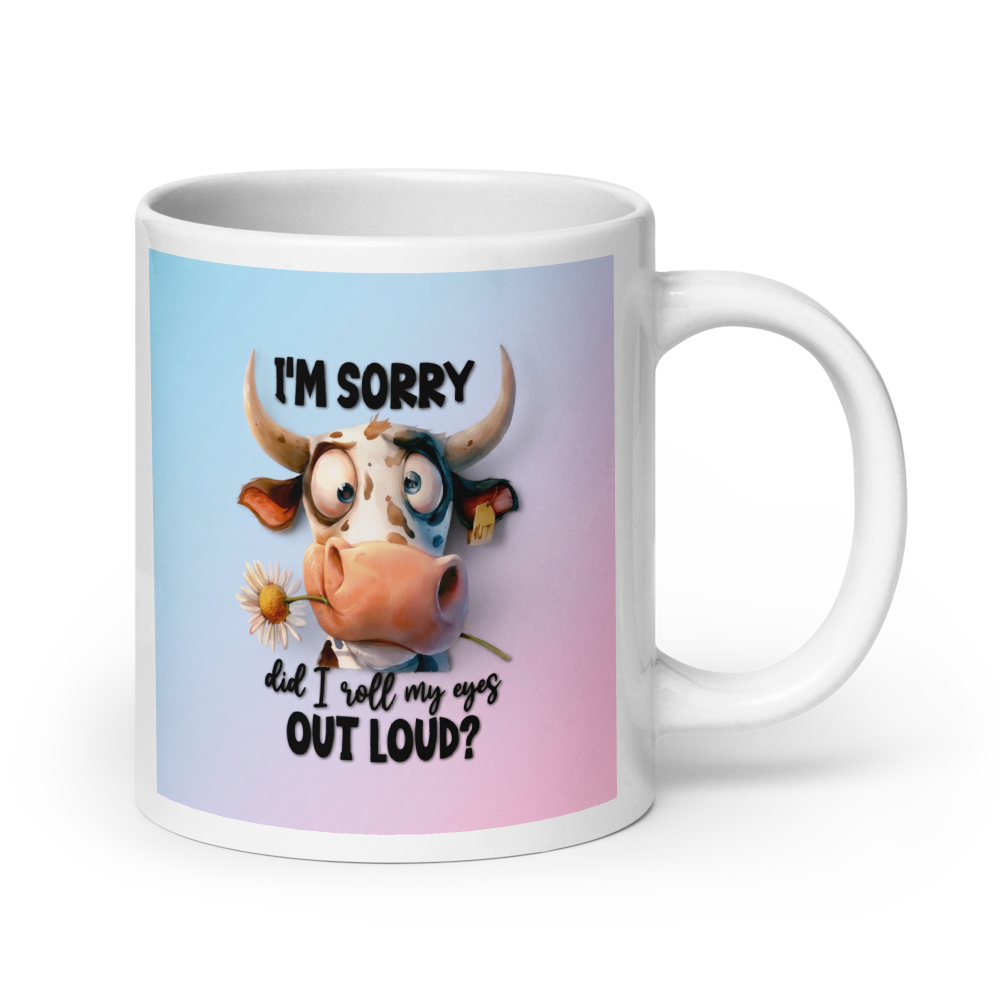 COW (2) - "I'M SORRY..." White Glossy Mug